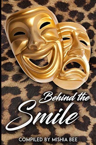 Behind the Smile [Paperback]