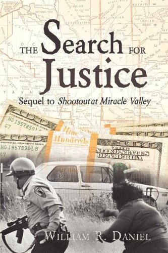 The Search For Justice Sequel To Shootout At Miracle Valley [Paperback]