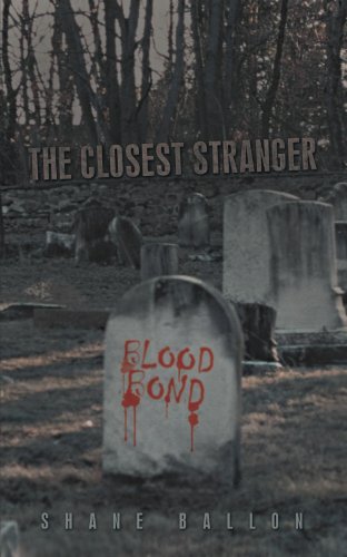 Closest Stranger  Blood Bond [Paperback]