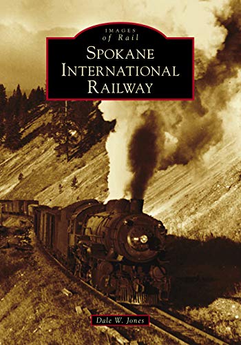 Spokane International Railway [Paperback]