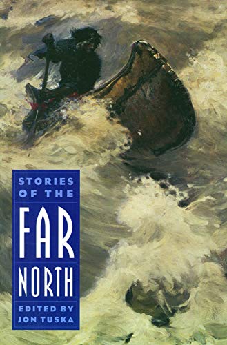 Stories Of The Far North (bison Book) [Paperback]