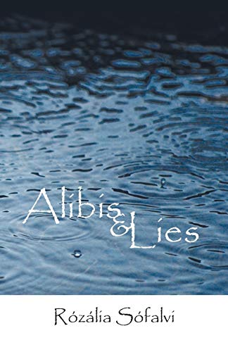 Alibis and Lies [Paperback]