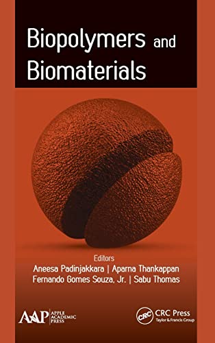 Biopolymers and Biomaterials [Hardcover]