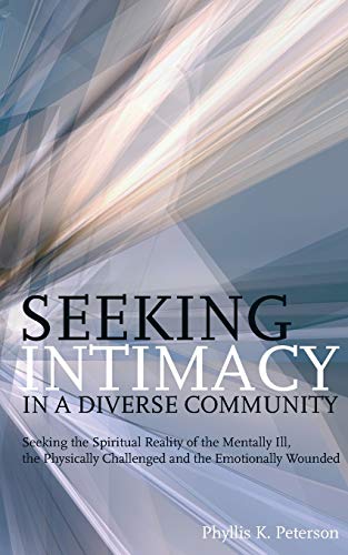 Seeking Intimacy In A Diverse Community [Paperback]