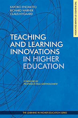 Teaching and Learning Innovations in Higher Education [Paperback]