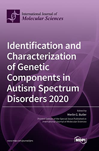 Identification And Characterization Of Genetic Components In Autism Spectrum Dis