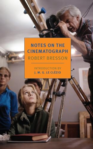 Notes on the Cinematograph [Paperback]