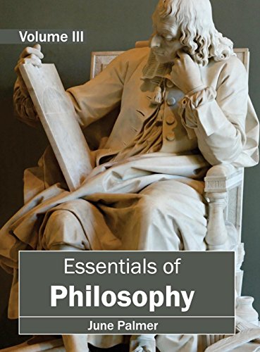 Essentials of Philosophy Volume III [Hardcover]