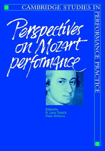 Perspectives on Mozart Performance [Paperback]