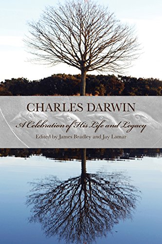 Charles Darwin A Celebration of His Life and Legacy [Hardcover]