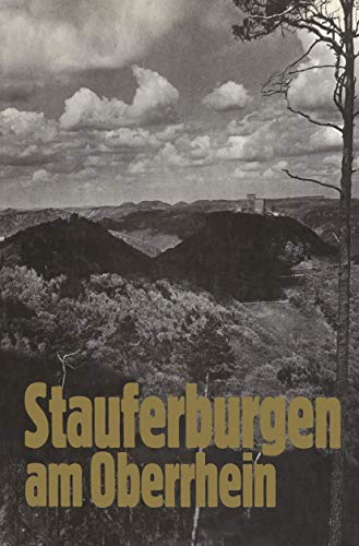 Stauferburgen am Oberrhein [Paperback]