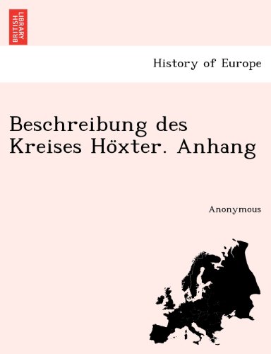 Beschreibung des Kreises Ho Xter. Anhang [Paperback]