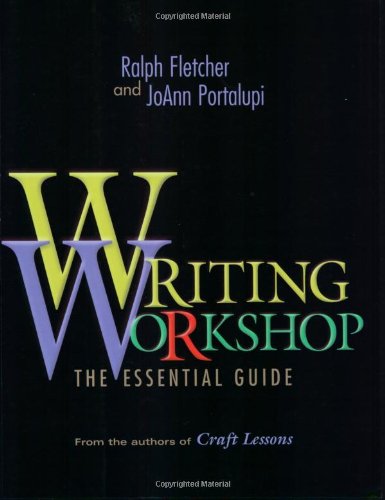 Writing Workshop The Essential Guide [Paperback]