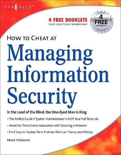How to Cheat at Managing Information Security [Paperback]