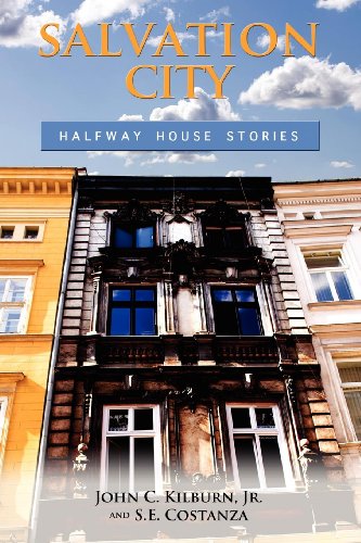 Salvation City Halfway House Stories [Paperback]