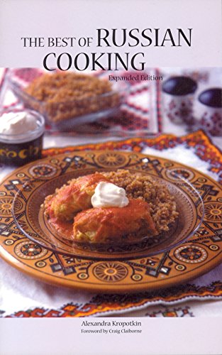 The Best Of Russian Cooking (hippocrene International Cookbook Classics) [Paperback]