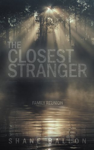 Closest Stranger  Family Reunion [Paperback]