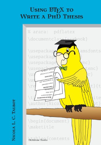 Using Latex To Write A Phd Thesis (dickimaw Latex) [Paperback]
