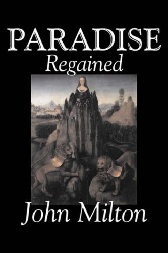 Paradise Regained [Hardcover]