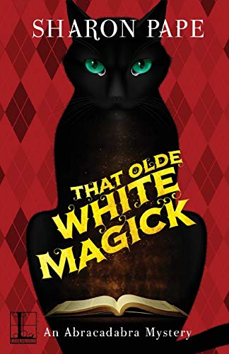 That Olde White Magick [Paperback]