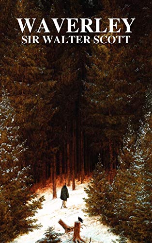 Waverley (volumes I And Ii) [Hardcover]