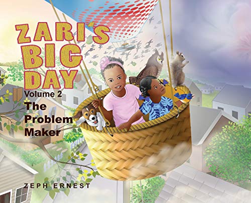 Zari's Big Day, Volume 2  The Problem Maker [Hardcover]