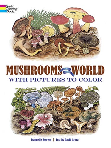 Mushrooms of the World with Pictures to Color [Paperback]