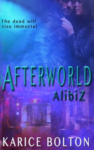 Alibiz (afterworld Series 2) (volume 2) [Paperback]