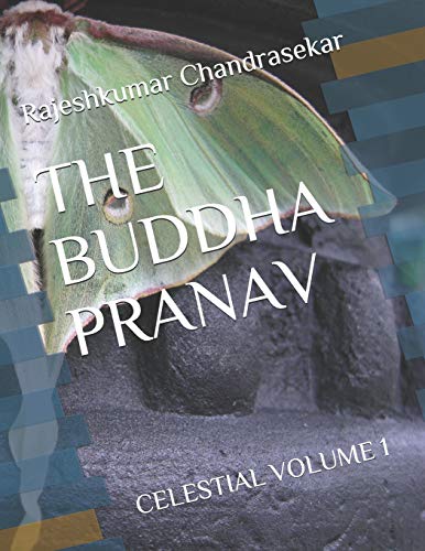 Buddha Pranav  Celestial Volume 1 [Paperback]