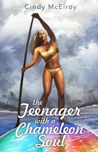 The Teenager With A Chameleon Soul [Paperback]