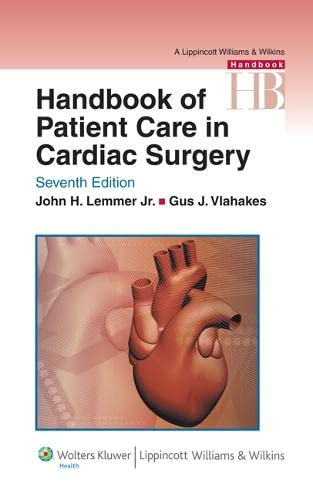 Handbook of Patient Care in Cardiac Surgery [Paperback]