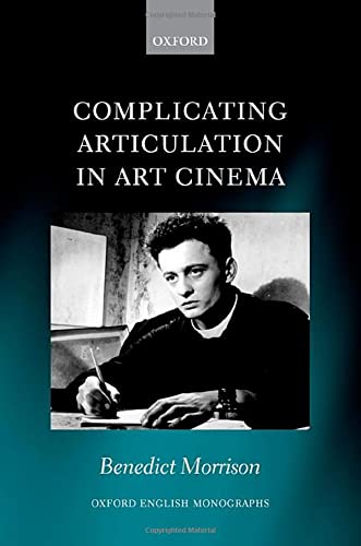 Complicating Articulation in Art Cinema [Hardcover]