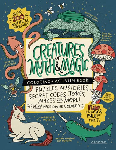 CREATURES of MYTH & MAGIC Coloring + Activity Book  Puzzles, Mysteries, Secret  [Paperback]