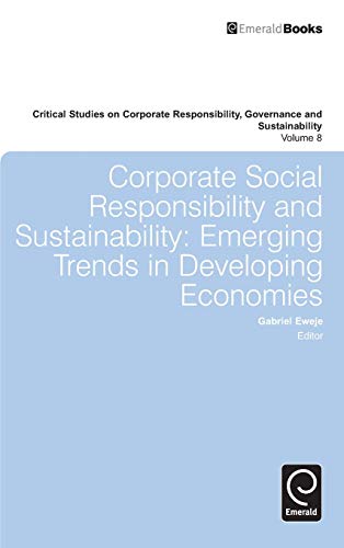 Corporate Social Responsibility And Sustainability Emerging Trends In Developin [Hardcover]