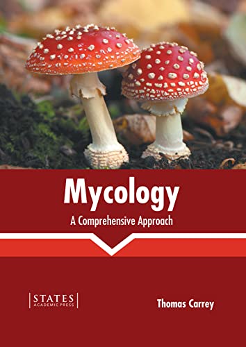 Mycology A Comprehensive Approach
