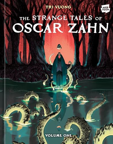 The Strange Tales of Oscar Zahn Volume 1 [A Graphic Novel] [Hardcover]