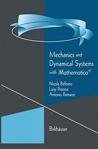 Mechanics and Dynamical Systems with Mathematica [Hardcover]