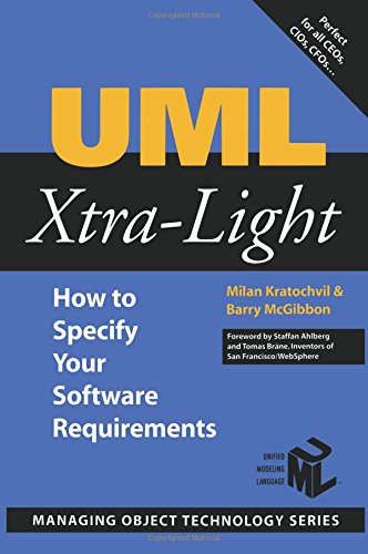 UML Xtra-Light How to Specify your Software Requirements [Paperback]
