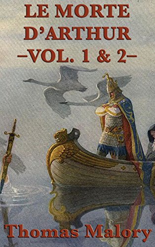 Morte D'Arthur -Vol. 1 & 2- [Hardcover]