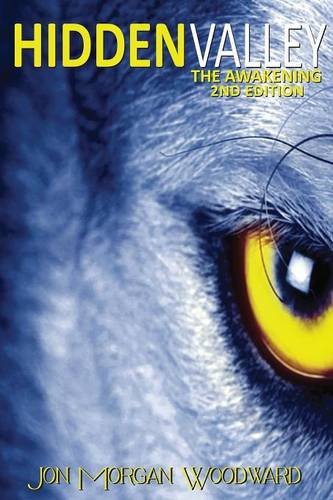 Hidden Valley The Awakening (second Edition) [Paperback]