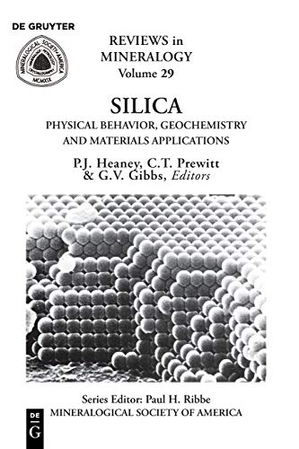 Silica  Physical Behavior, Geochemistry and Materials Applications [Unknown]