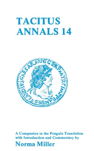 Tacitus Annals XIV A Companion to the Penguin Translation [Paperback]
