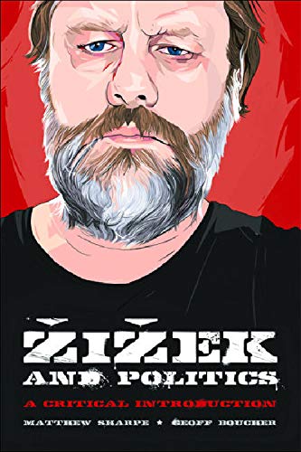 Zizek and Politics A Critical Introduction [Paperback]