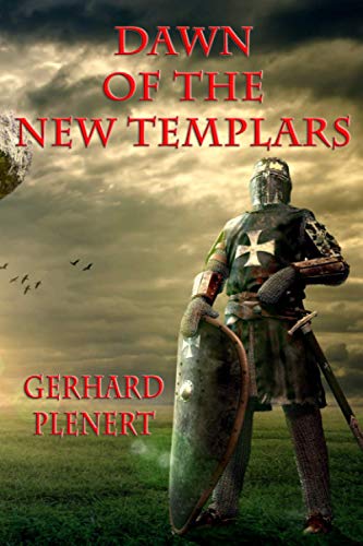 Dawn of the New Templars [Paperback]