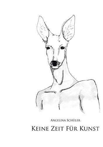 Keine Zeit Fur Kunst (german Edition) [Paperback]