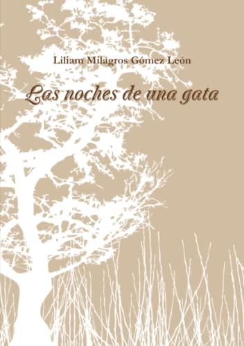 Las Noches de una Gata [Paperback]