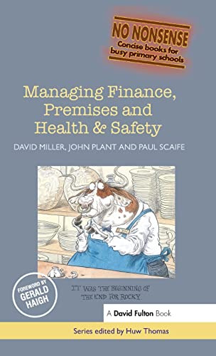 Managing Finance, Premises and Health &amp Safety [Hardcover]