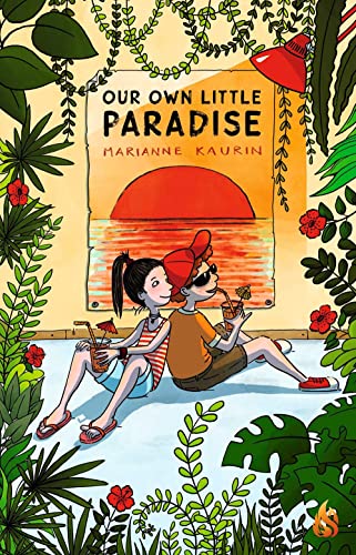 Our Own Little Paradise [Hardcover]