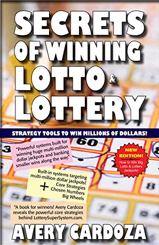 Secrets of Winning Lotto &amp Lottery [Paperback]
