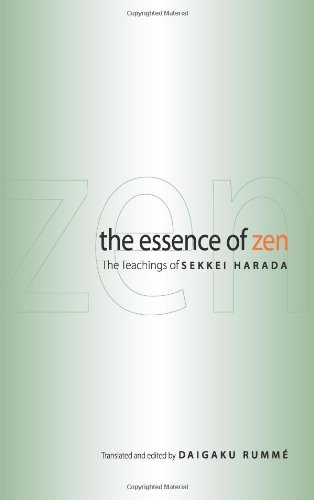 The Essence of Zen The Teachings of Sekkei Harada [Paperback]